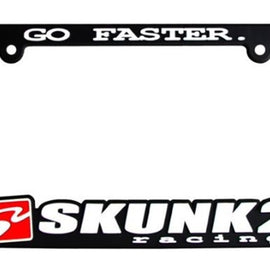 Skunk2 Go Faster License Plate Frame